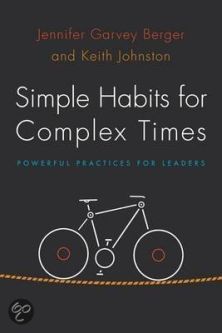 simple habits for complex times jennifer berger keith johnston
